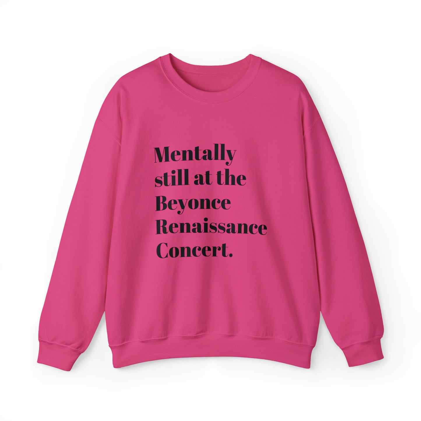 Mentally still Beyoncé concert sweater Beyhive merchandise funny gift Queen Bey fan Renaissance World Tour Tickets, BeyHive merch office