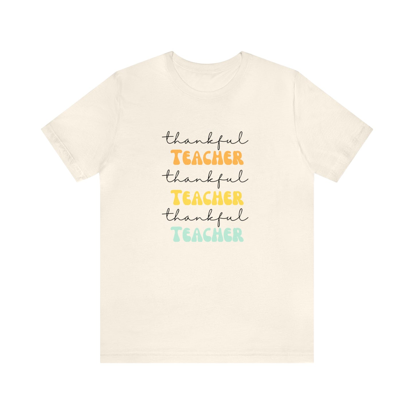 Thankful teacher shirt tiny humans teacher appreciation gift Thanksgiving shirt gift for her gift for him Unisex Tee Christmas gift