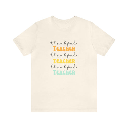 Thankful teacher shirt tiny humans teacher appreciation gift Thanksgiving shirt gift for her gift for him Unisex Tee Christmas gift