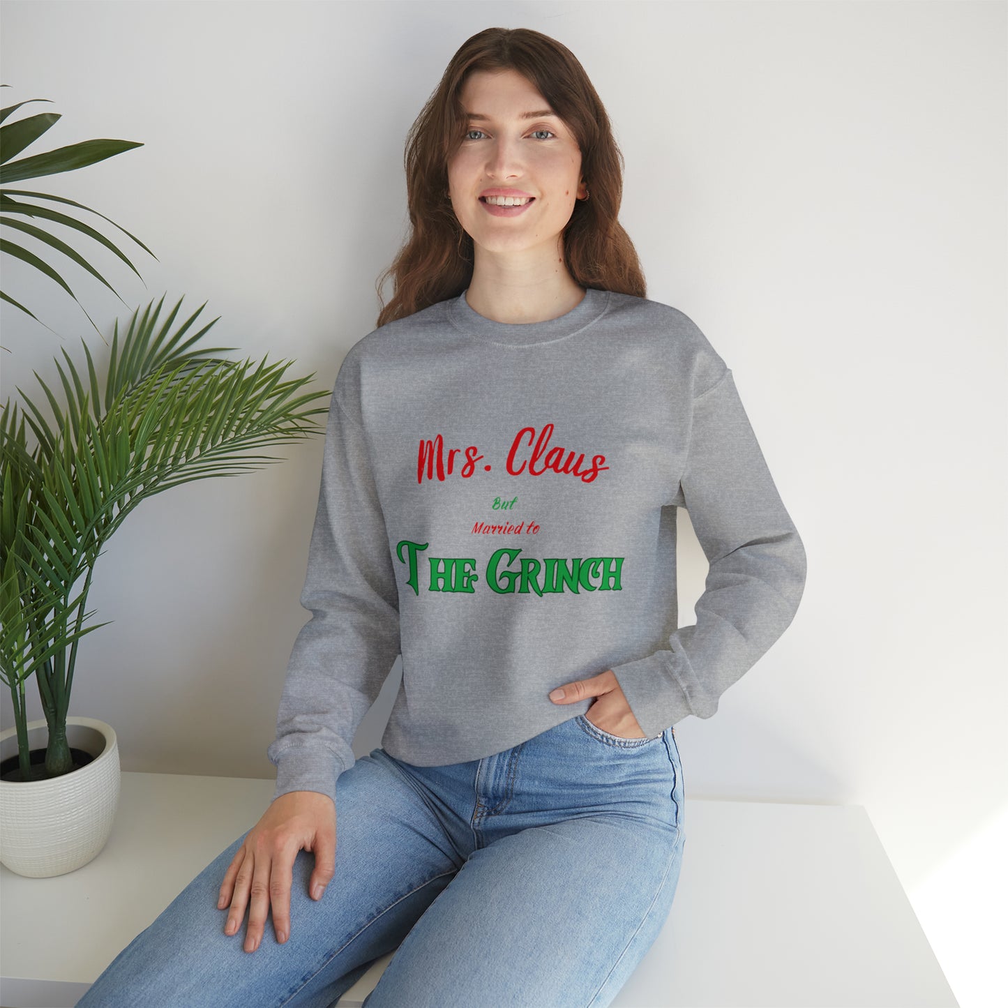 Mrs Claus sweater married to the grinch sweatshirt Merry Christmas Sweatshirt for Women Christmas Shirt Holiday Christmas gift for her