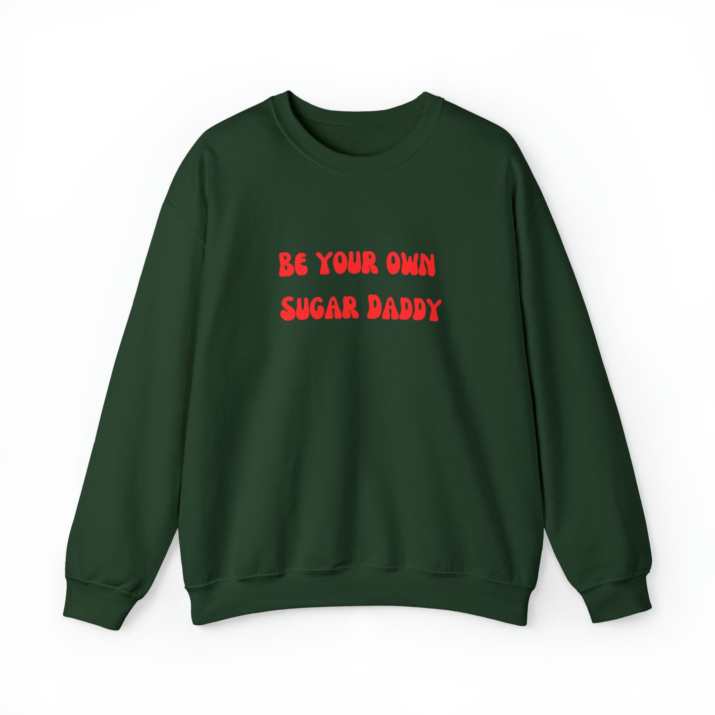 Be your own sugar daddy sweater birthday month Personalized birthday gift bridal Party Shirt gift for her gift for him Christmas gift