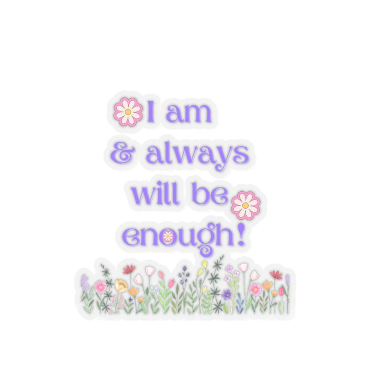 I am enought sticker More than enough sticker Magical AF sticker bestie sticker motivational stickers gift bestfriend gift for her sticker