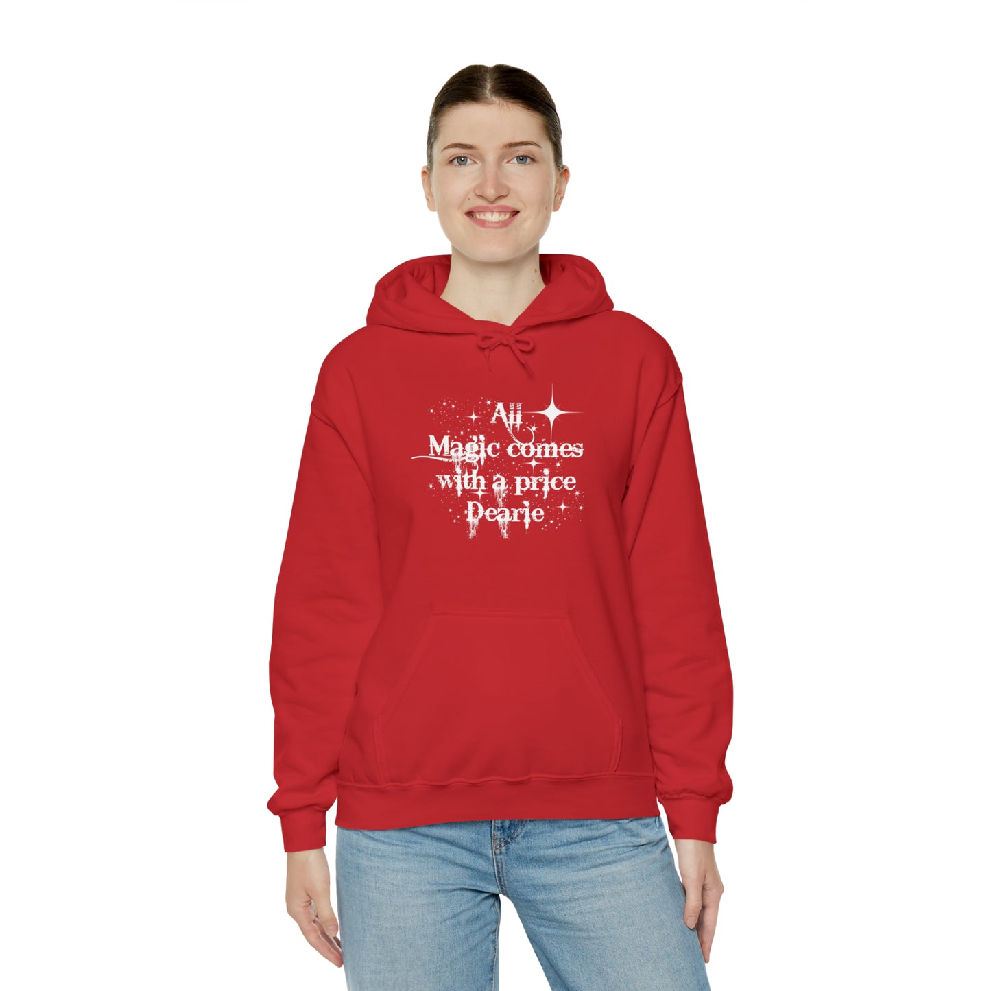 Once upon a time hoodie, funny sweatshirt,All magic comes with a price,Sweatshirt,best friend gift,adults gift,humor,Hooded Sweatshirt