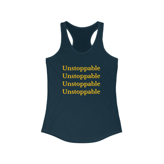 Unstoppable shirt Yoga tank top motivational gym clothes gym shirt yogawear zen clothes bohemian tank top Women's Ideal Racerback Tank