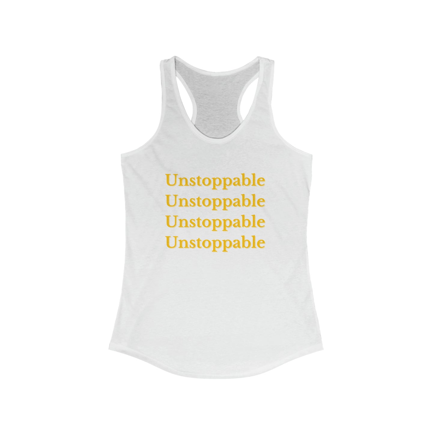 Unstoppable shirt Yoga tank top motivational gym clothes gym shirt yogawear zen clothes bohemian tank top Women's Ideal Racerback Tank