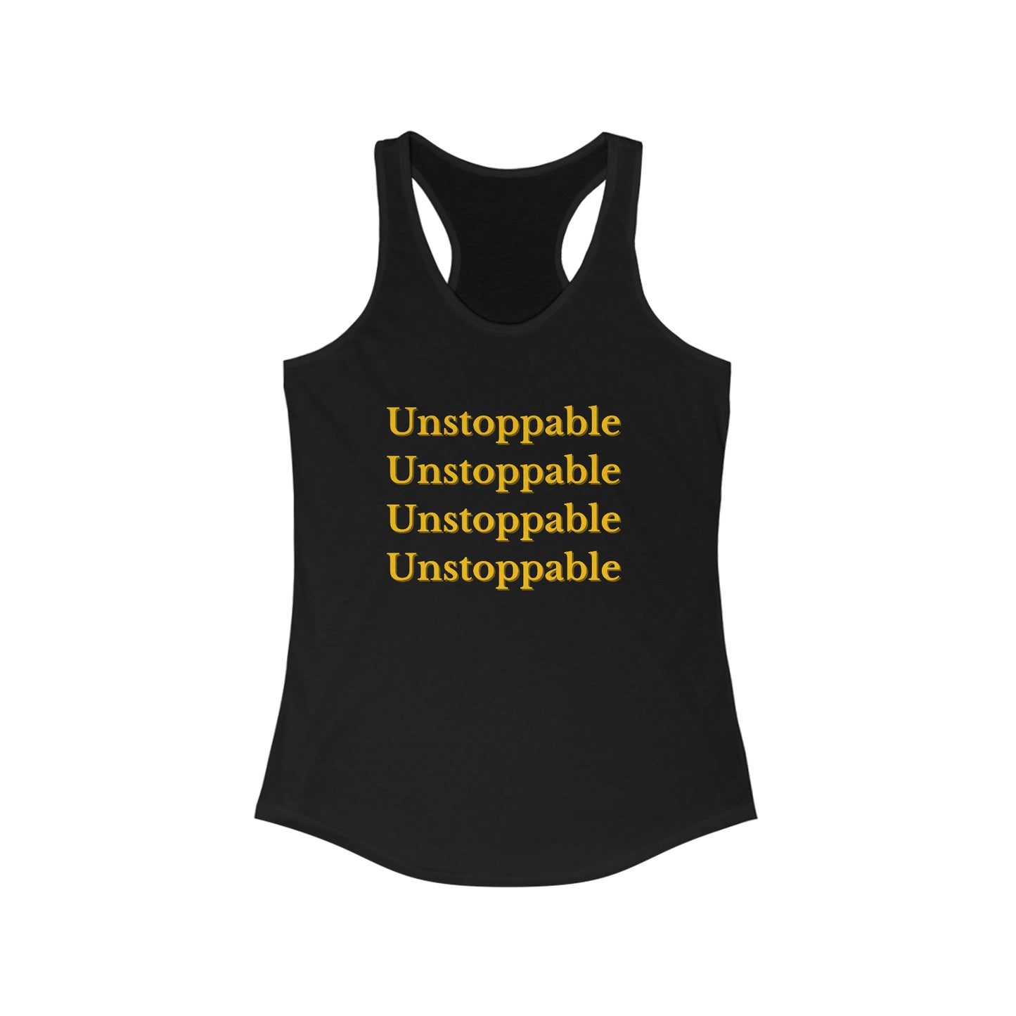 Unstoppable shirt Yoga tank top motivational gym clothes gym shirt yogawear zen clothes bohemian tank top Women's Ideal Racerback Tank