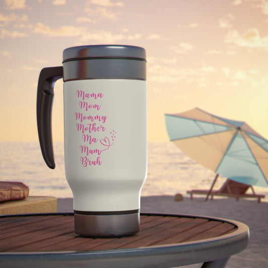 Mom Travel Mug Mommy coffee mug Tea lover gift for her Christmas gift for momStainless Steel Travel Mug with Handle, 14oz camper gift