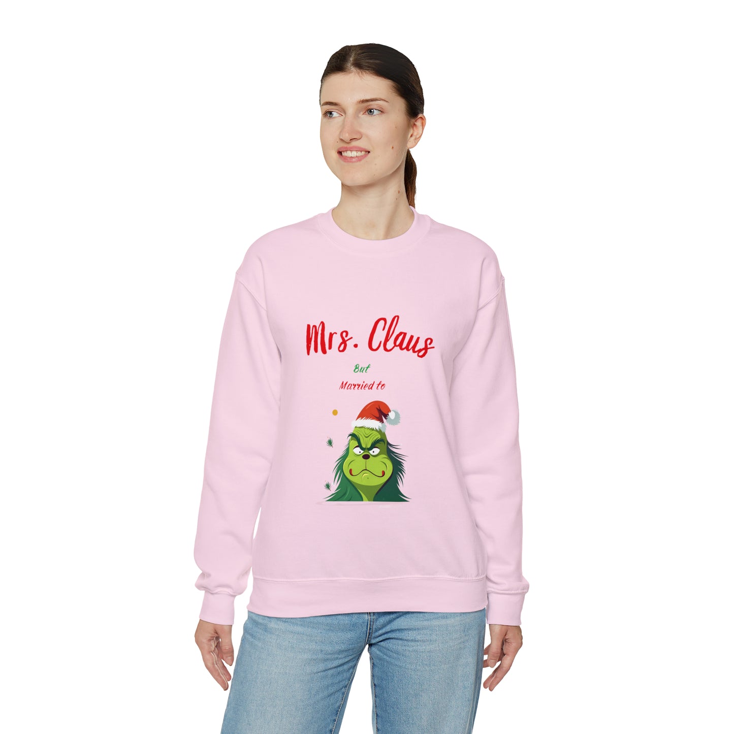 Mrs Claus sweater married to the grinch sweatshirt Merry Christmas Sweatshirt for Women Christmas Shirt Holiday Christmas gift for her