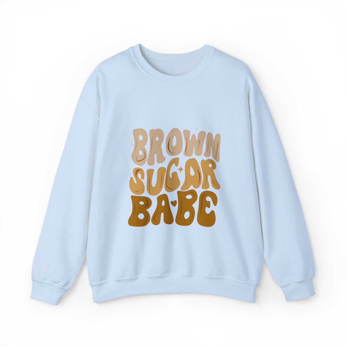 Brown Sugar Babe sweatshirt, Brown Beauty shirt, Birthday gift for her, Melanin sweatshirt, Unisex Heavy Blend Crewneck Sweatshirt