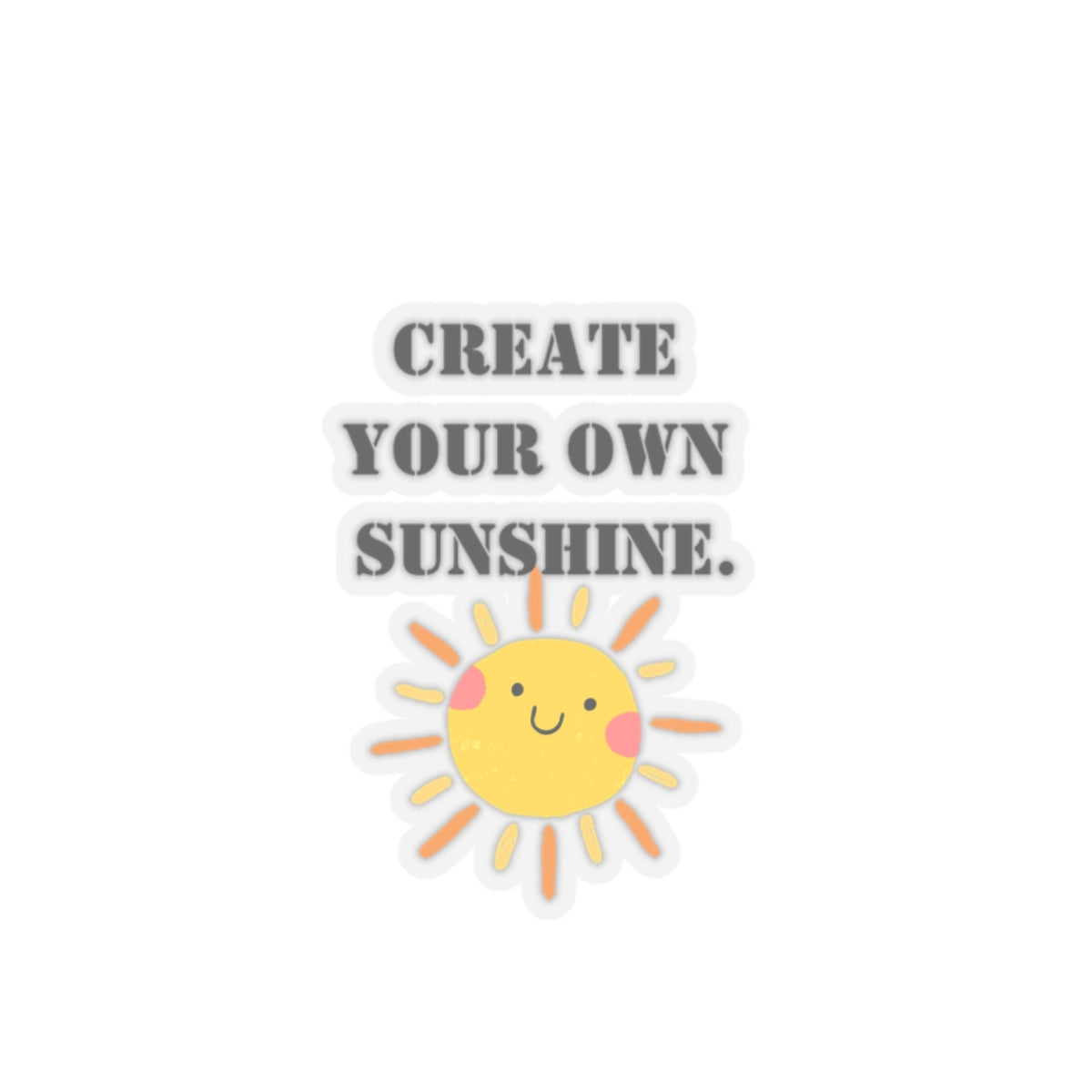 Create your own sunshine sticker motivational sticker Magical AF sticker bestie sticker motivational stickers gift best friend gift loa
