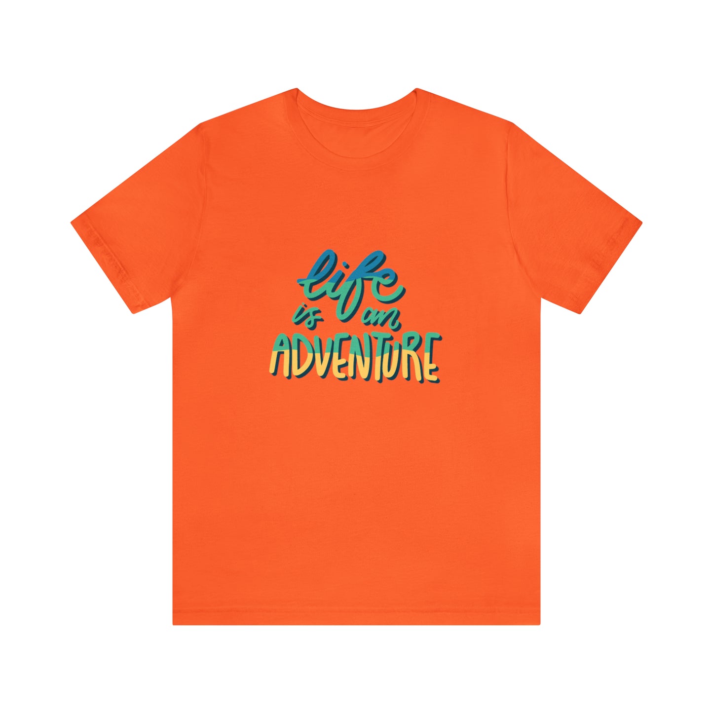 Life is a pure Adventure shirt, Good vibes only shirt, Adventurer shirt, Unisex gift, gift for her, gift for him, vacation shirt,best friend