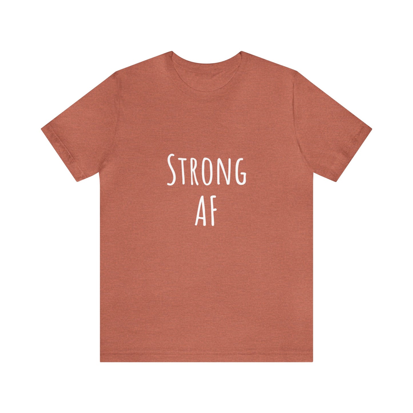 Strong AF shirt Motivational shirt Unisex Tee choose happy Retro Shirt Retro Feeling Good T-Shirt best friend vacation shirt beach