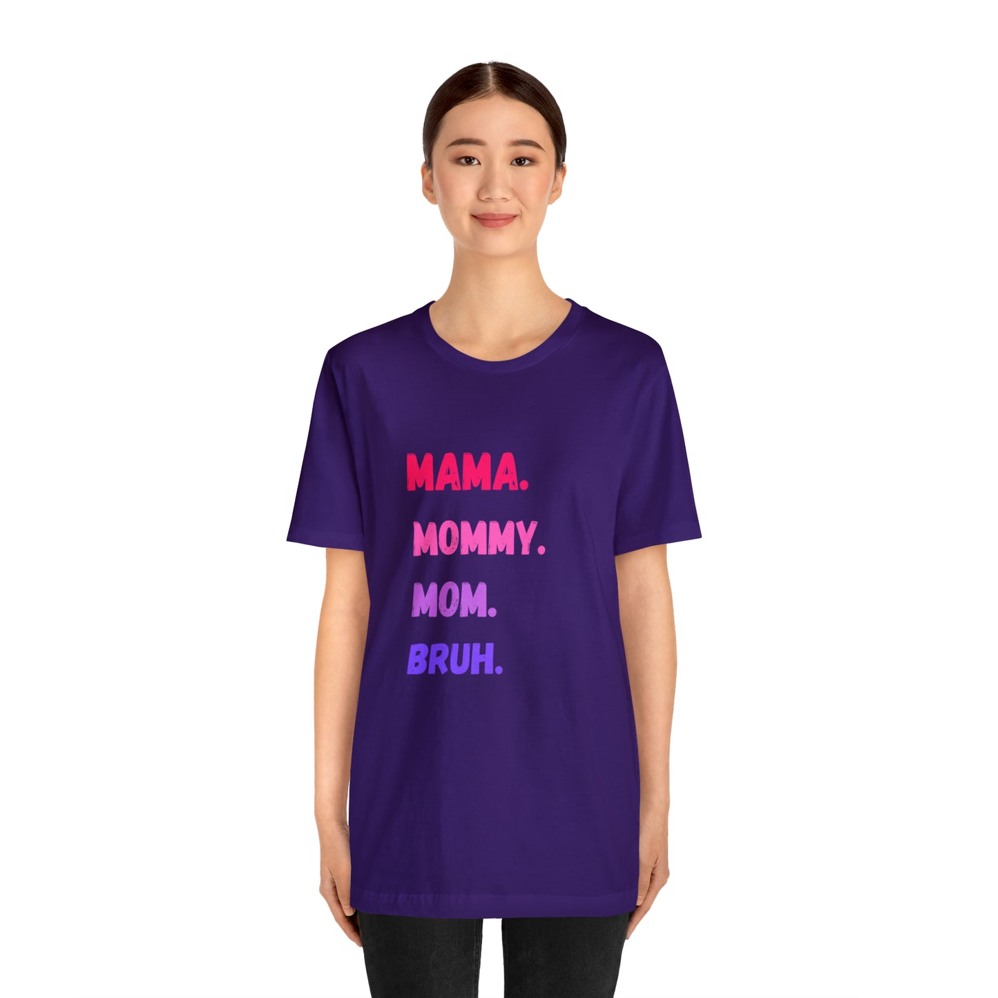 Mama Mommy Mom Bruh shirt, Mama shirt, gift for Mom, funny gifts for mom, vacation shirt, gift for mom, wife shirt, best friend gift,travel