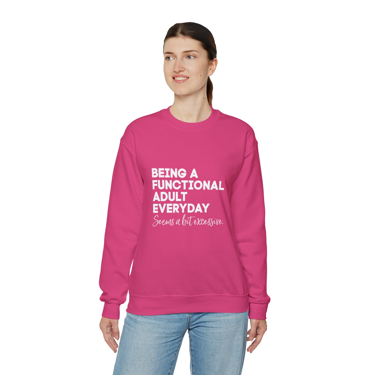 Being a functional adult sweater funny sweashirt birthday gift Christmas gifts Sweatshirt Gift for him Gift