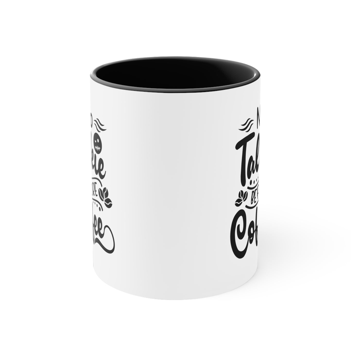 No talkie before mug Birthday Month birthday month gift coffee mug gift for best friend gift for her tea gift for her gift for him