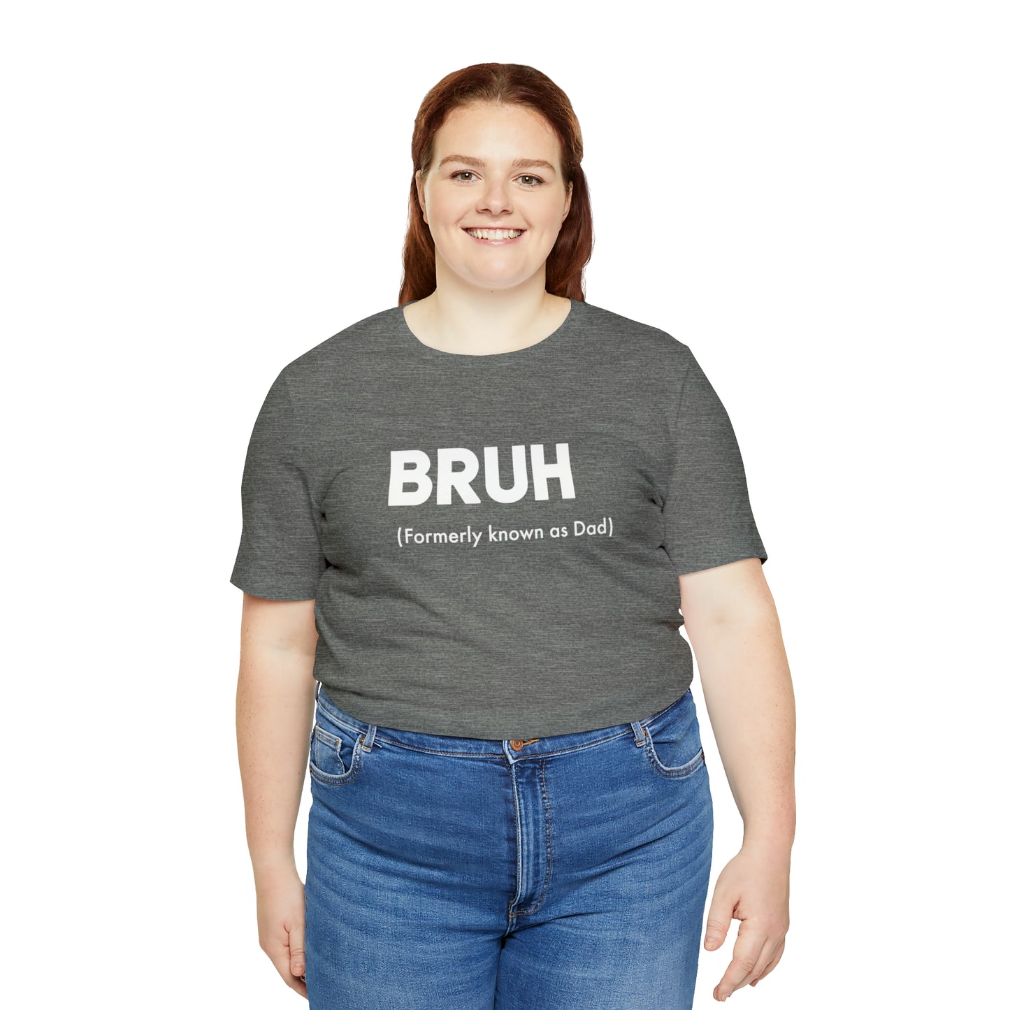 Bruh funny Dad shirt Dad t shirt gift for dad funny father's day gift for him vacation shirt best friend gift Christmas gift for dad