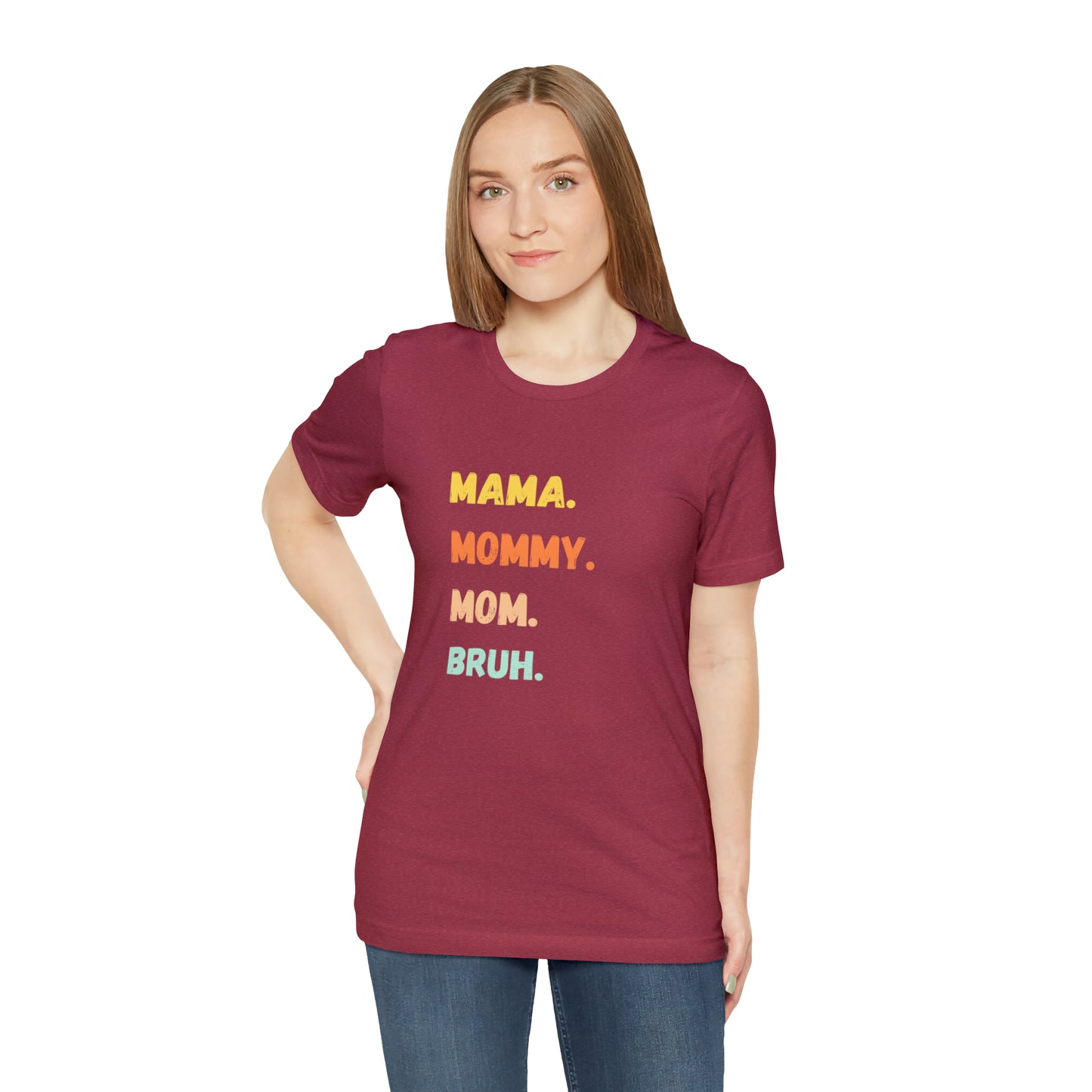 Mama Mommy Mom Bruh shirt, Mama shirt, gift for Mom, funny gifts for mom, vacation shirt, gift for mom, wife shirt, best friend gift,travel