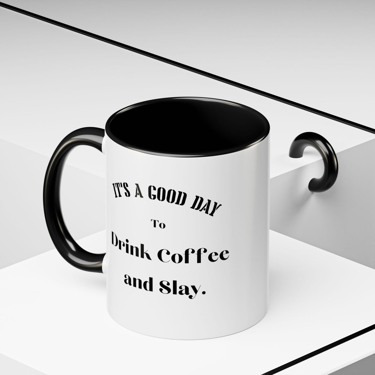 Good day to drink coffee mug slay magic mug Morning affirmations mug positive motivation gift Christmas mug gift bestie gift coffee mug